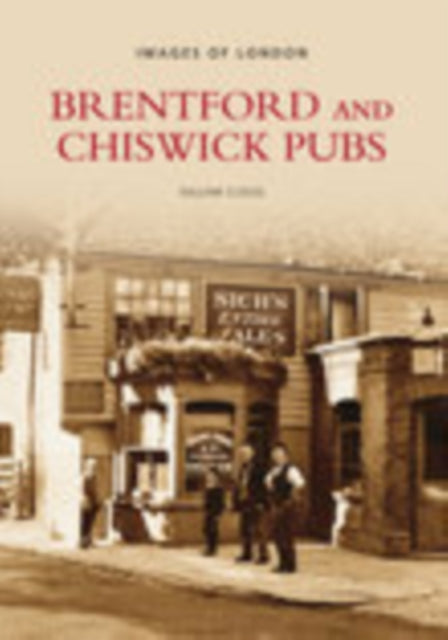 Book cover of: Brentford and Chiswick Pubs