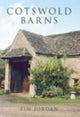 Book cover of: Cotswold Barns. By: Tim Jordan