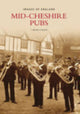 Book cover of: Mid-Cheshire Pubs. By: J. Brian Curzon