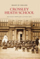 Book cover of: Crossley Heath School
