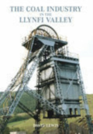 Llynfi Valley Coal Industry
