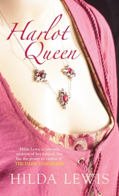 Book cover of: Harlot Queen. By: Lewis, Hilda.