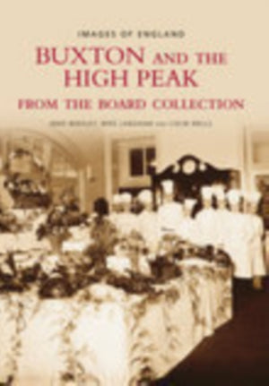 Buxton and The High Peak From The Board Collection