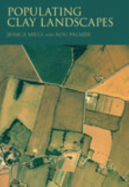 Book cover of: Populating Clay Landscapes. By: Jessica Mills