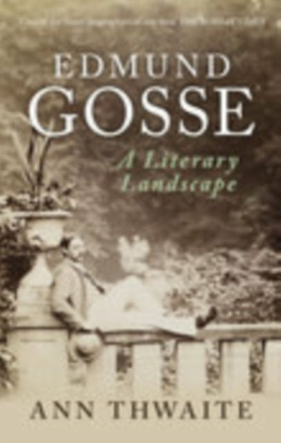 Book cover of: Edmund Gosse. By: Ann Thwaite