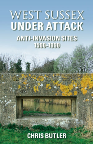 West Sussex Under Attack