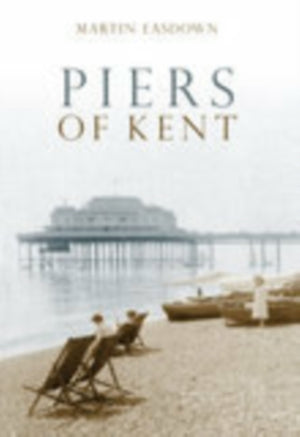 Piers of Kent