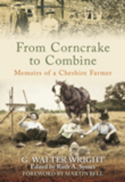 Book cover of: From Corncrake to Combine