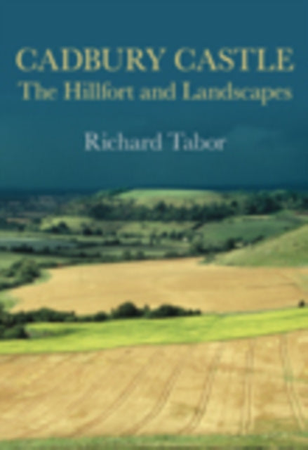 Book cover of: Cadbury Castle. By: Tabor