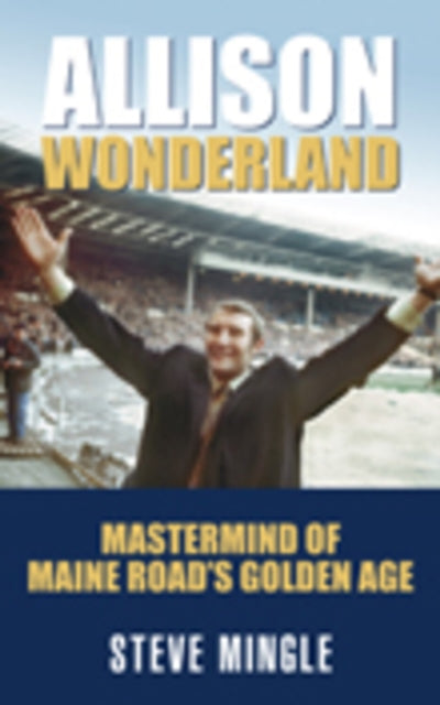 Book cover of: Allison Wonderland. By: Steve Mingle
