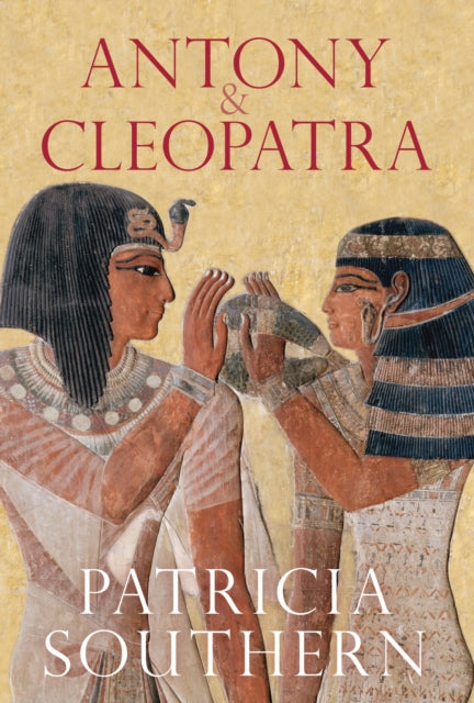 Book cover of: Antony and Cleopatra. By: Patricia Southern