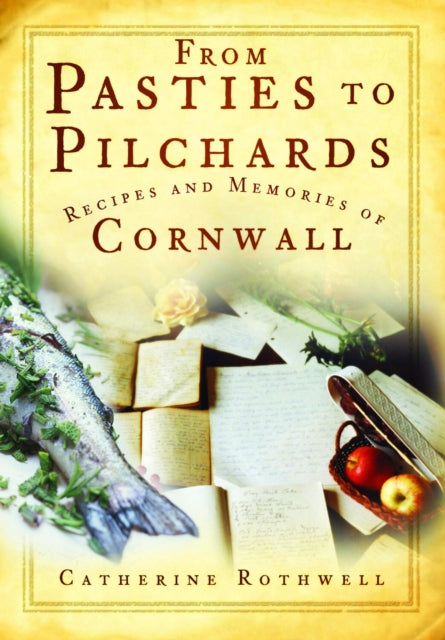 Book cover of: From Pasties to Pilchards