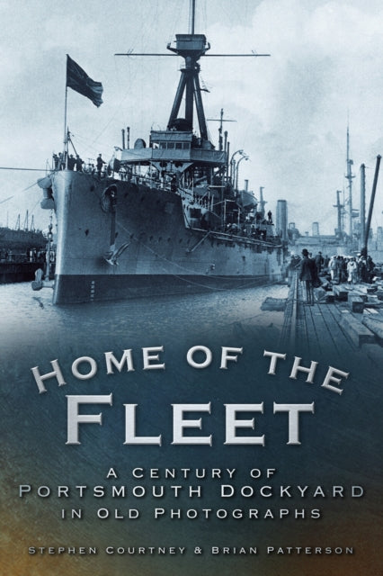 Book cover of: Home of the Fleet. By: Stephen Courtney
