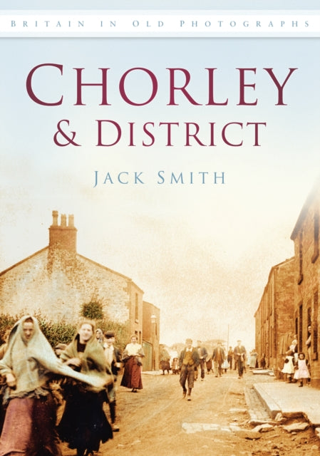 Chorley and District