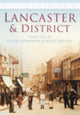 Book cover of: Lancaster and District. By: S. Ashworth