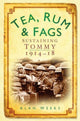Book cover of: Tea, Rum and Fags. By: Alan Weeks