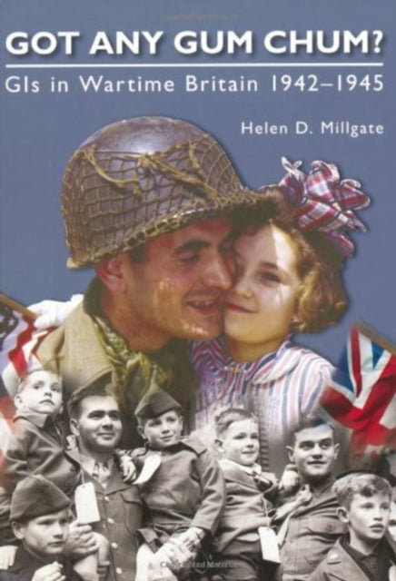 Book cover of: Got Any Gum Chum?. By: Helen D. Millgate