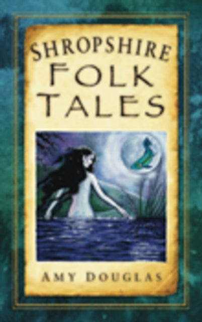 Book cover of: Shropshire Folk Tales