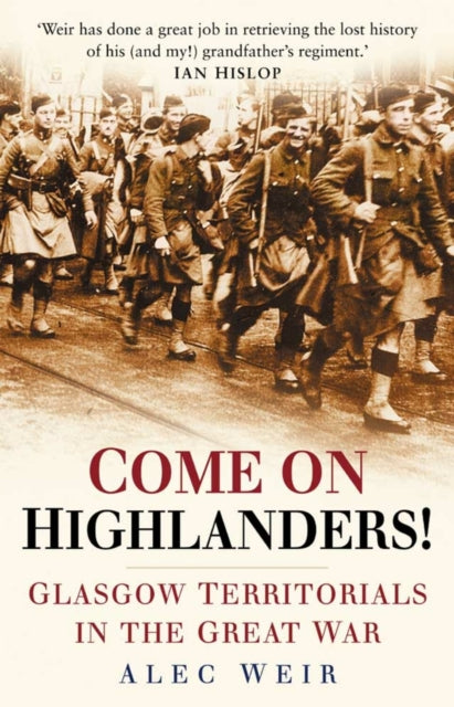 Book cover of: Come on Highlanders!. By: Alec Weir