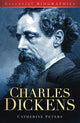 Book cover of: Charles Dickens: Essential Biographies. By: Catherine Peters