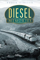 Book cover of: Diesel Memories