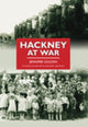 Book cover of: Hackney at War. By: Jennifer Golden