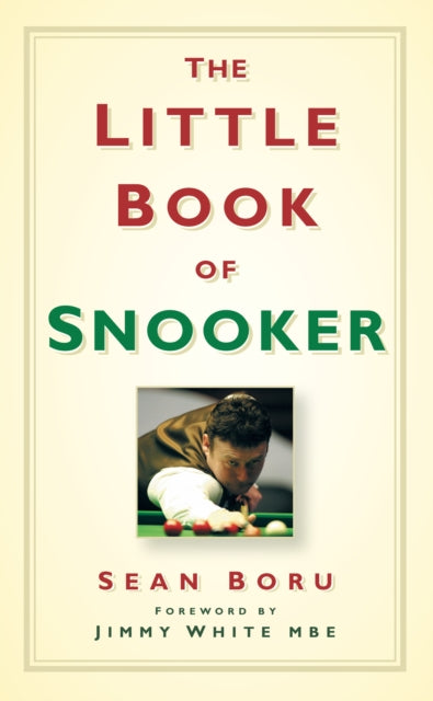 Book cover of: Little Book of Snooker. By: Sean Boru