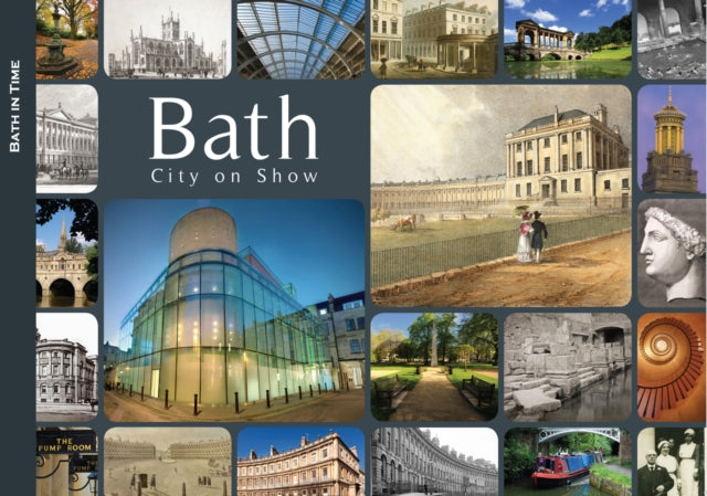 Book cover of: Bath: City on Show. By: Cathryn Spence