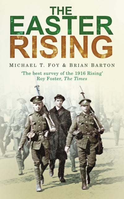 Book cover of: Easter Rising. By: Michael Foy