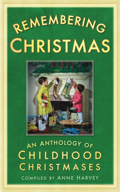 Book cover of: Remembering Christmas. By: Anne Harvey