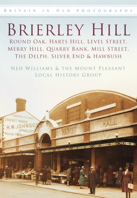 Book cover of: Brierley Hill. By: Ned Williams