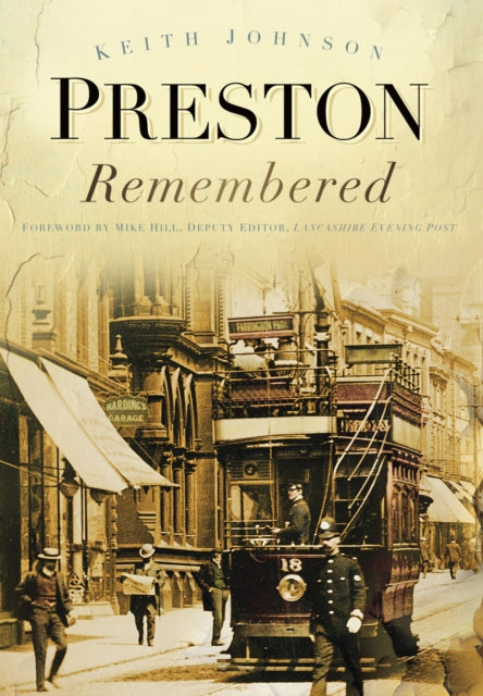 Book cover of: Preston Remembered. By: Keith Johnson