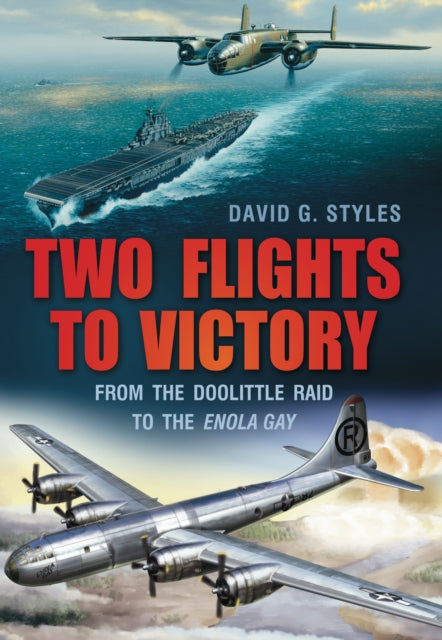 Book cover of: Two Flights to Victory