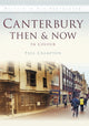 Book cover of: Canterbury Then & Now