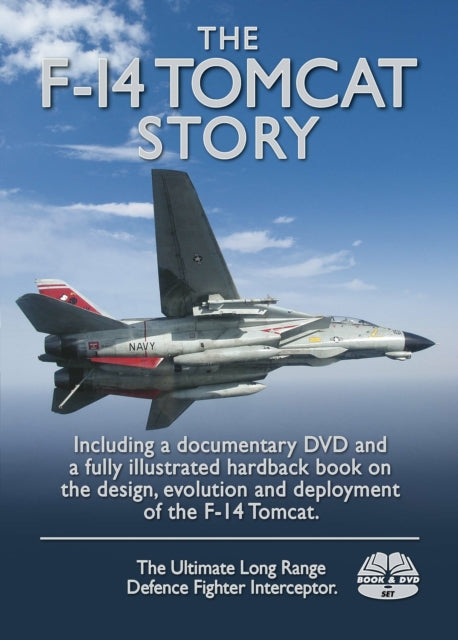 Book cover of: F-14 Tomcat Story DVD & Book Pack. By: Tony Holmes