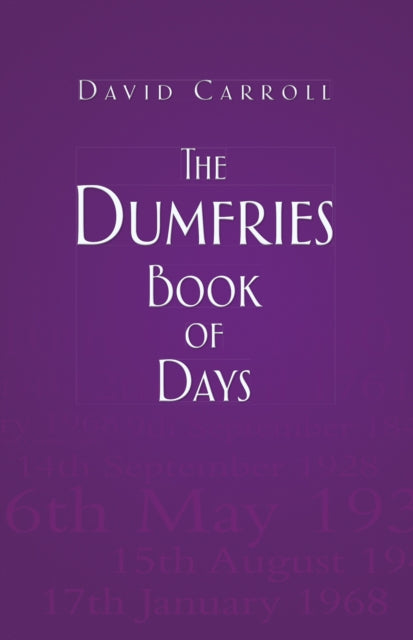 Book cover of: Dumfries Book of Days