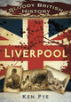 Book cover of: Bloody British History: Liverpool