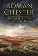 Book cover of: Roman Chester. By: Mason, David