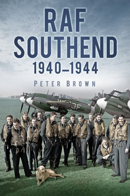 Book cover of: RAF Southend. By: Brown, Peter C. (Historian)