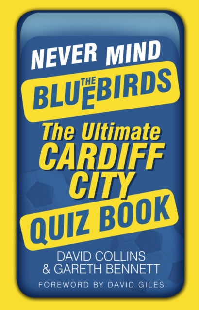 Book cover of: Never Mind the Bluebirds. By: David Collins