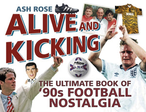 Alive and Kicking
