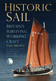 Book cover of: Historic Sail. By: Paul Brown
