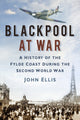 Book cover of: Blackpool at War