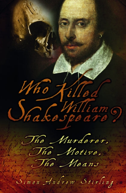 Book cover of: Who Killed William Shakespeare?