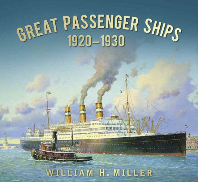 Book cover of: Great Passenger Ships 1920-1930
