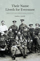 Book cover of: Their Name Liveth for Evermore. By: Andrew Arnold