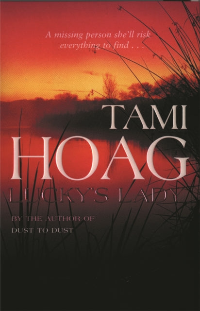 Book cover of: Lucky's Lady. By: Tami Hoag