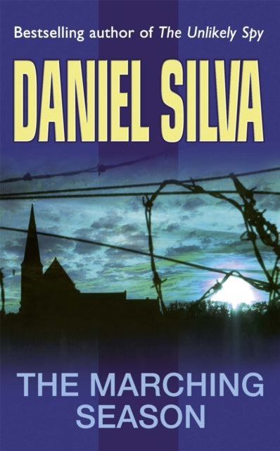Book cover of: Marching Season. By: Daniel Silva
