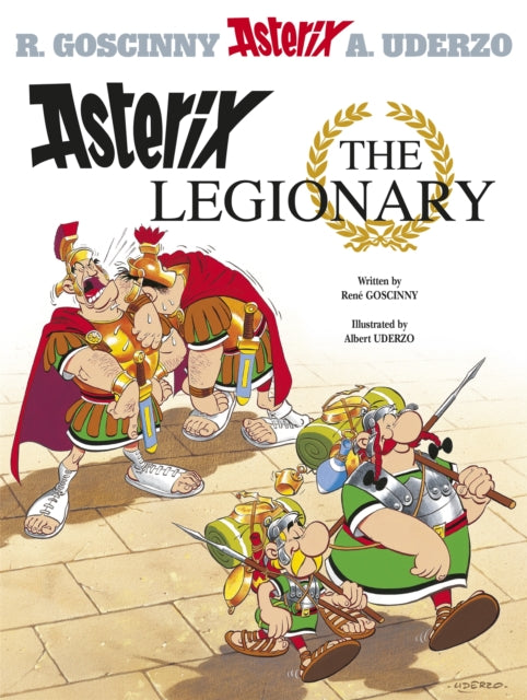 Asterix: Asterix The Legionary, Album 10 9780752866215 René Goscinny
