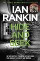Hide And Seek, The number one bestselling series that inspired BBC One’s REBUS 9780752883540 Ian Rankin